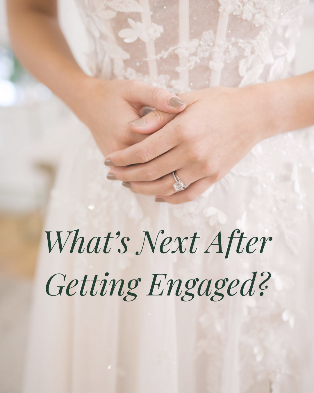 What to Do After Getting Engaged: Your Step-by-Step Wedding Dress Shopping Guide Image