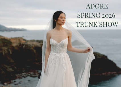 Adore by Justin Alexander Trunk Show Spring 2026