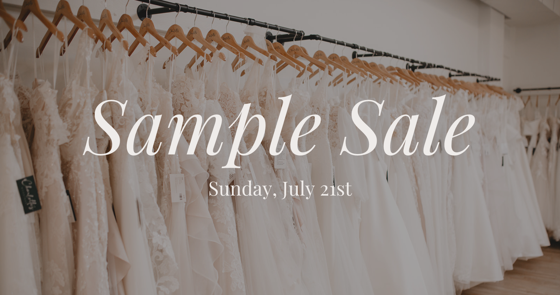 Sample Sale Sunday,  July 21st