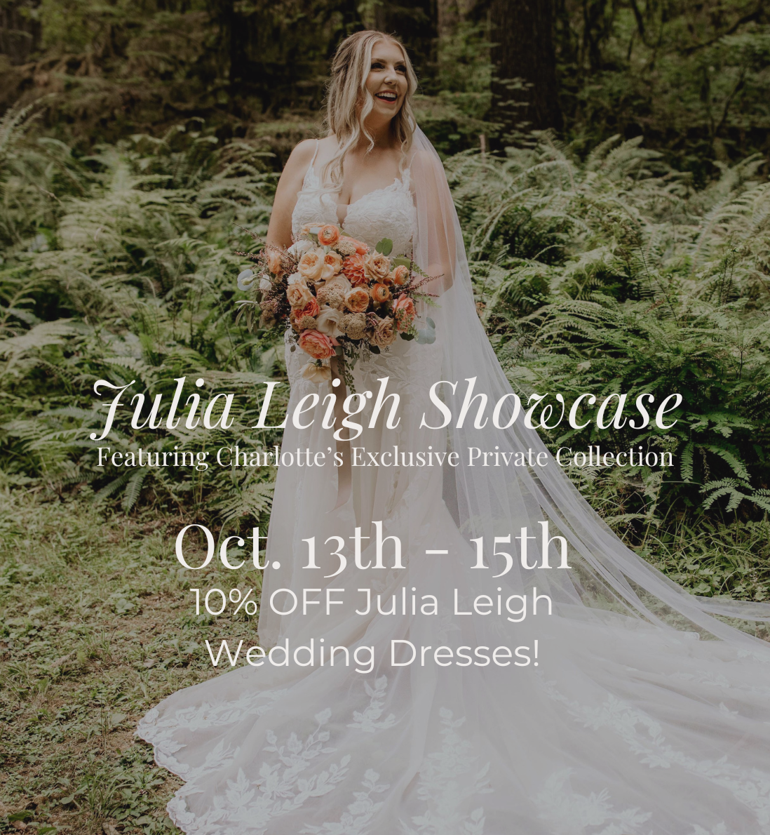 Julia Leigh Wedding Dresses Designer Showcase September 22nd - 24th